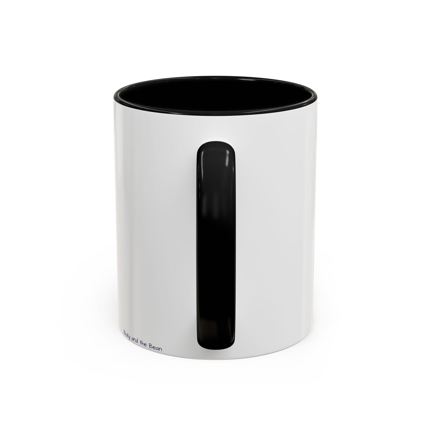 Funny Bully Mug (11, 15oz)